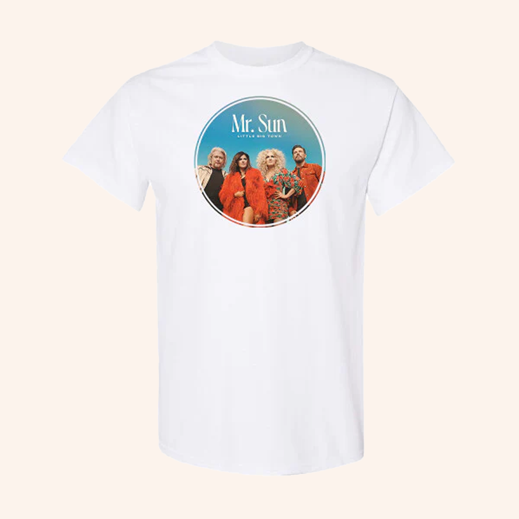 Little Big Town Merch Mr Sun Photo White T-Shirt Music Gift Ideas For Guys Little Big Town Merch Mr Sun Photo White T-Shirt Music Gift Ideas For Guys