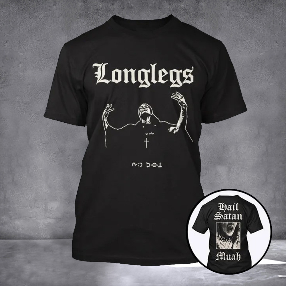 Longlegs Hail Satan Muah Shirt Funny Tee Shirt Gifts For Halloween Longlegs Hail Satan Muah Shirt Funny Tee Shirt Gifts For Halloween
