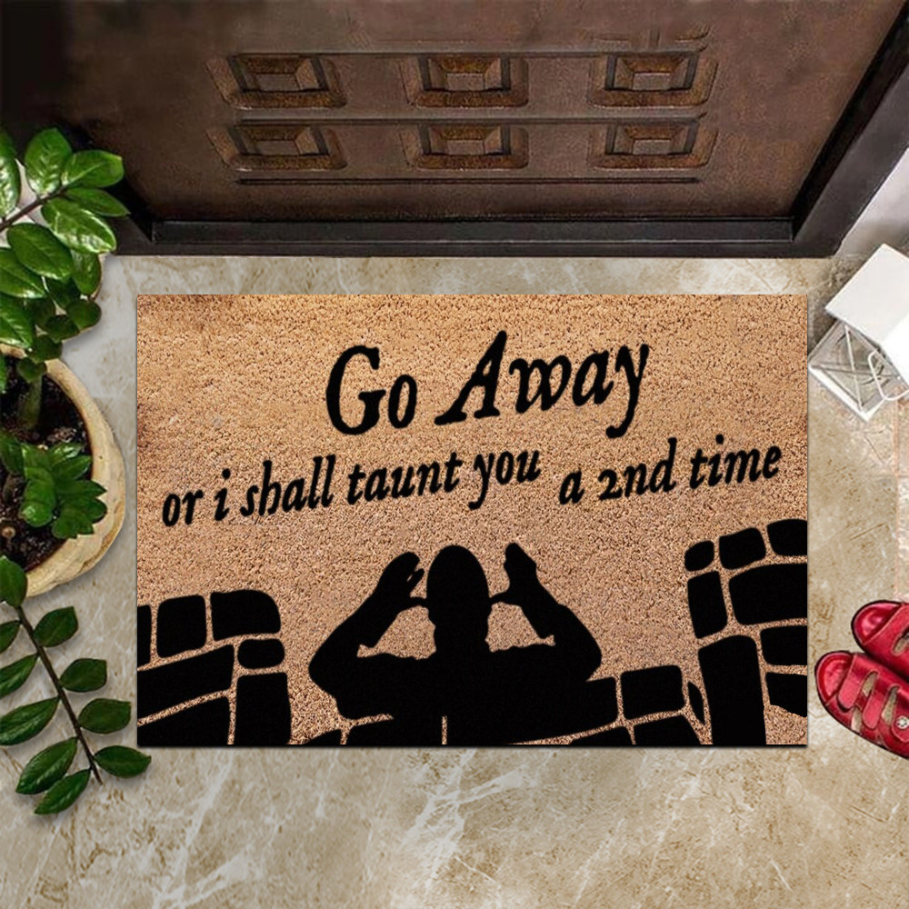 Monty Python Go Away Or I Shall Taunt You A 2nd Time Doormat New Home Decor Monty Python Go Away Or I Shall Taunt You A 2nd Time Doormat New Home Decor