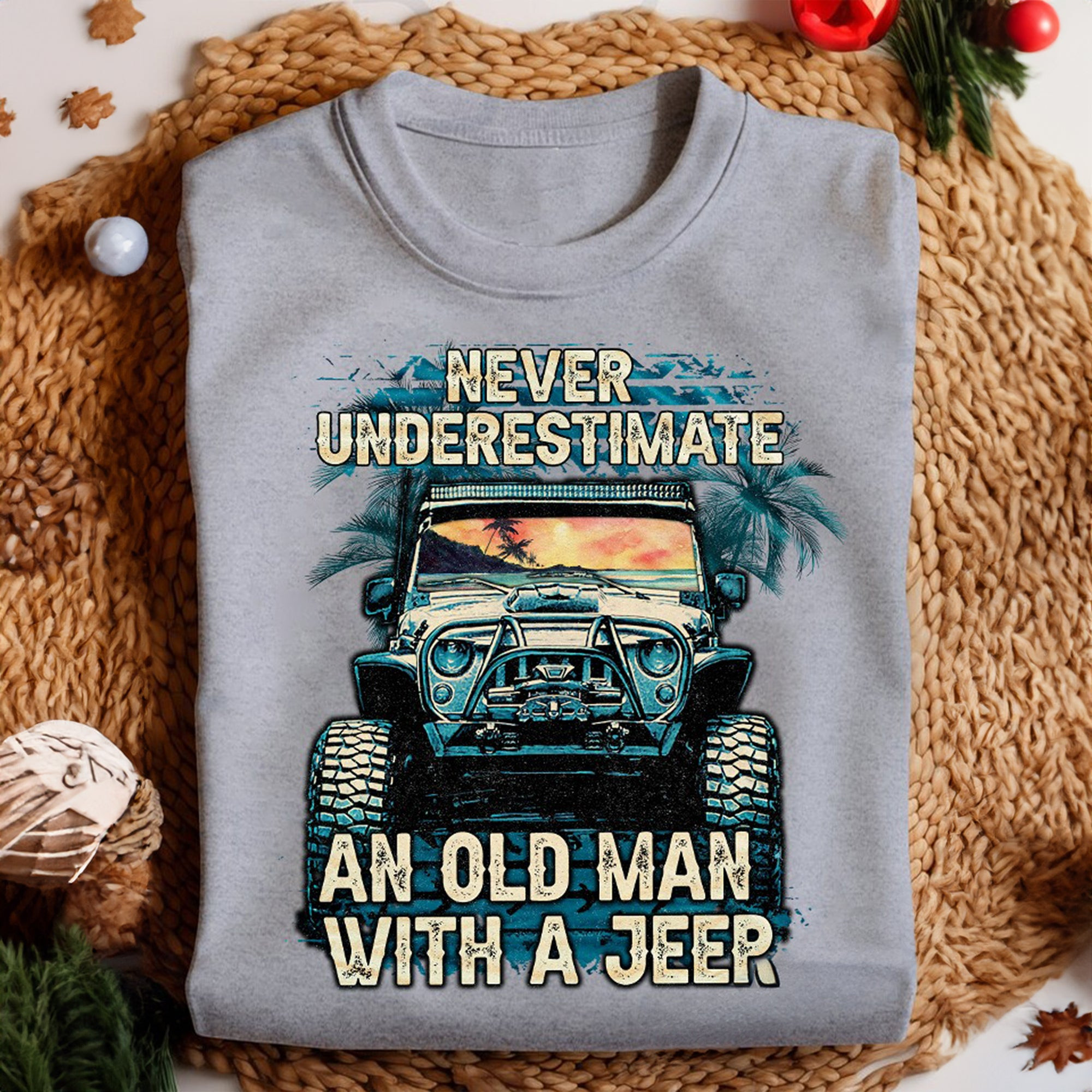 Never Underestimate An Old Man With Jeep Shirt Jeep Gift Ideas For Him Never Underestimate An Old Man With Jeep Shirt Jeep Gift Ideas For Him