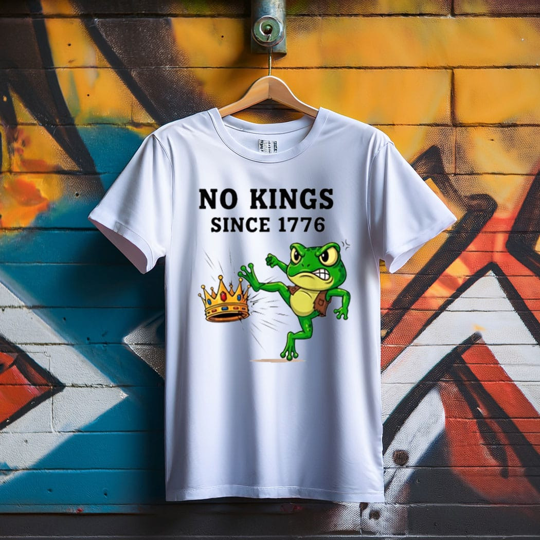 No Kings Since 1776 Frog Protest Shirts Abolish ICE Protest Merch No Kings Since 1776 Frog Protest Shirts Abolish ICE Protest Merch