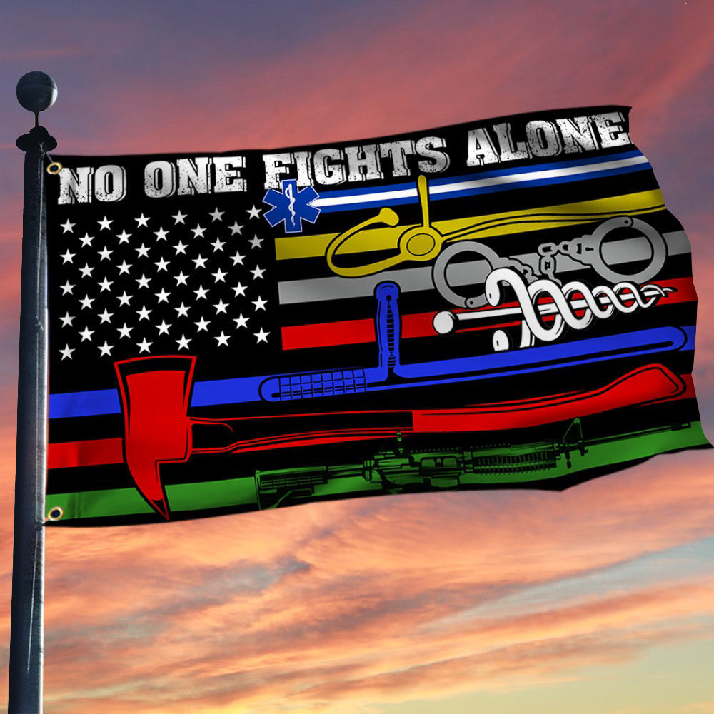 No One Fights Alone Flag Corrections Dispatch EMS Nurse Firefighter Police Military Flag No One Fights Alone Flag Corrections Dispatch EMS Nurse Firefighter Police Military Flag