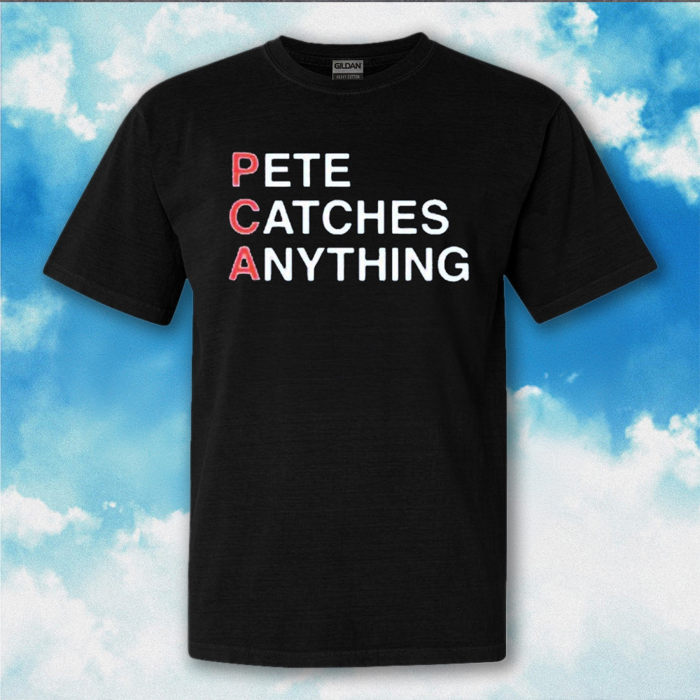 PCA Peta Catches Anything Shirt Gifts For Baseball Fan