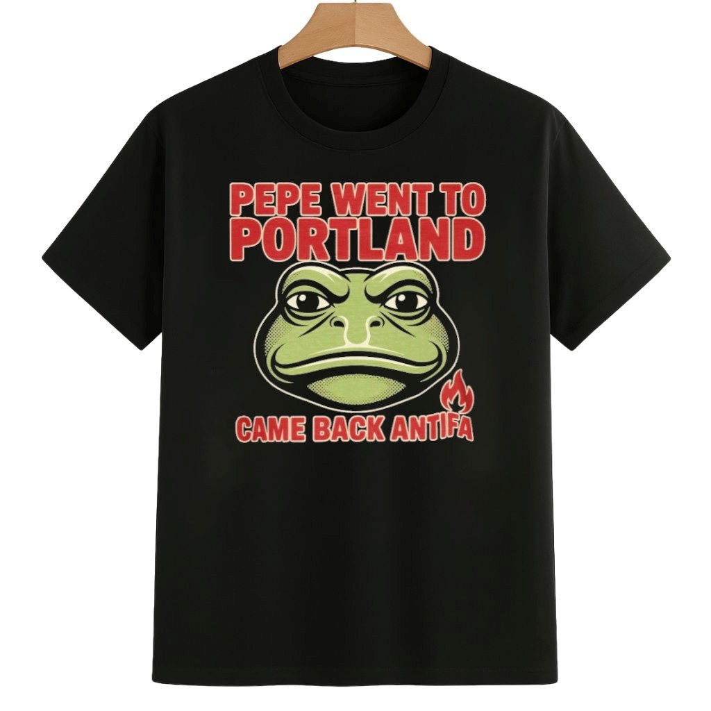 Pepe Went to Portland Game Back Antifa Shirt Abolish ICE Protest Merch Pepe Went to Portland Game Back Antifa Shirt Abolish ICE Protest Merch