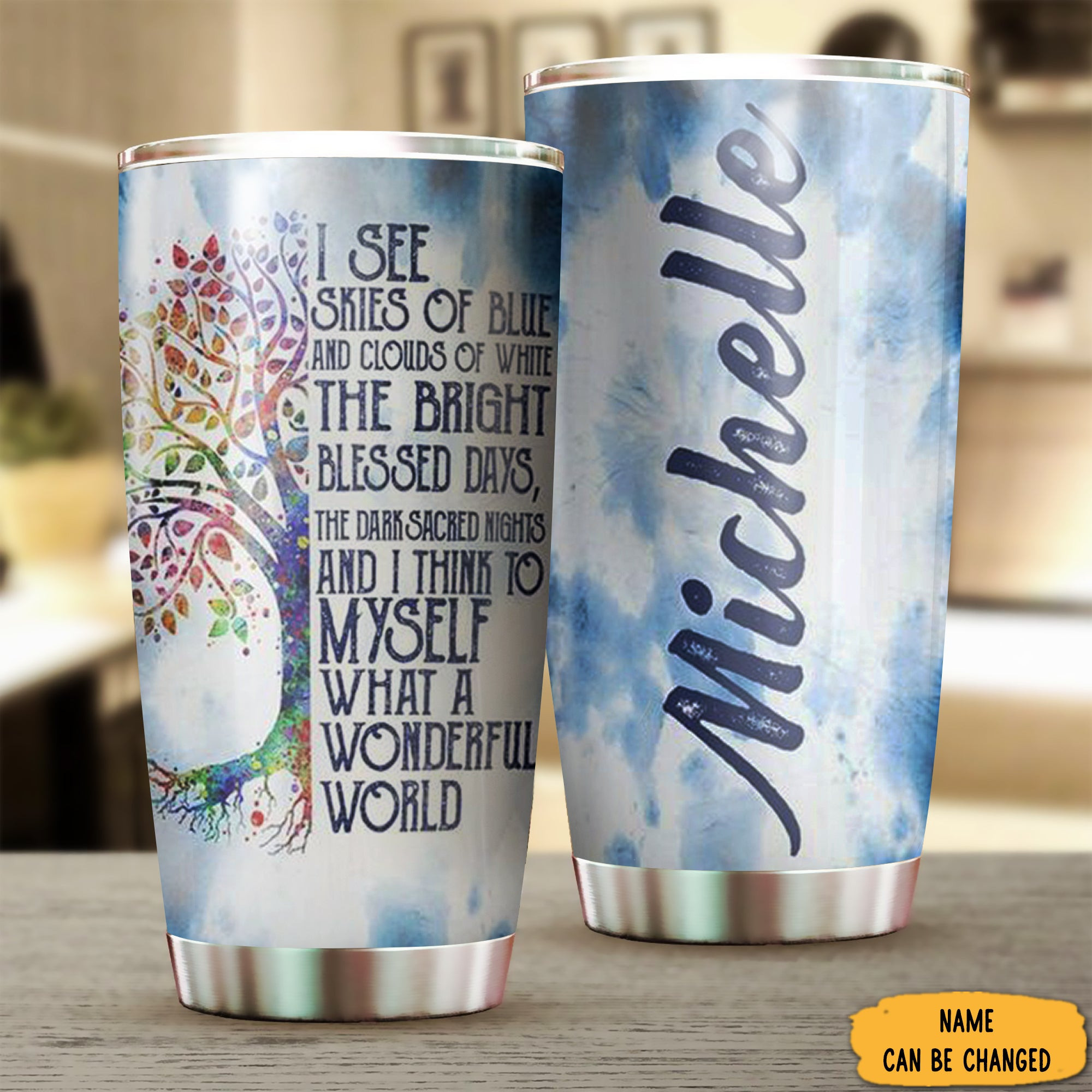 Personalized I See Skies Of Blue Clouds Of White Tumbler Inspired Positive Thinking Gifts