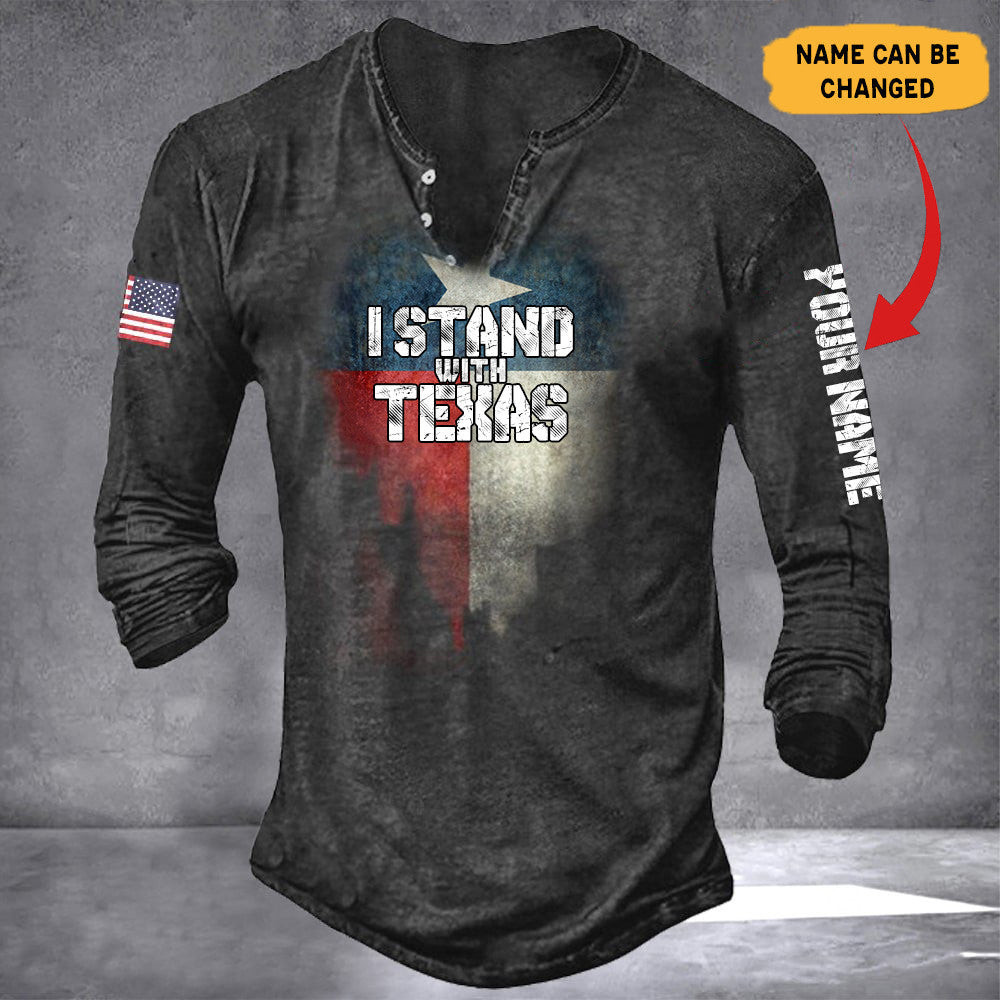Personalized Texas Shirt I Stand With Texas Long Sleeve Shirt Personalized Texas Shirt I Stand With Texas Long Sleeve Shirt