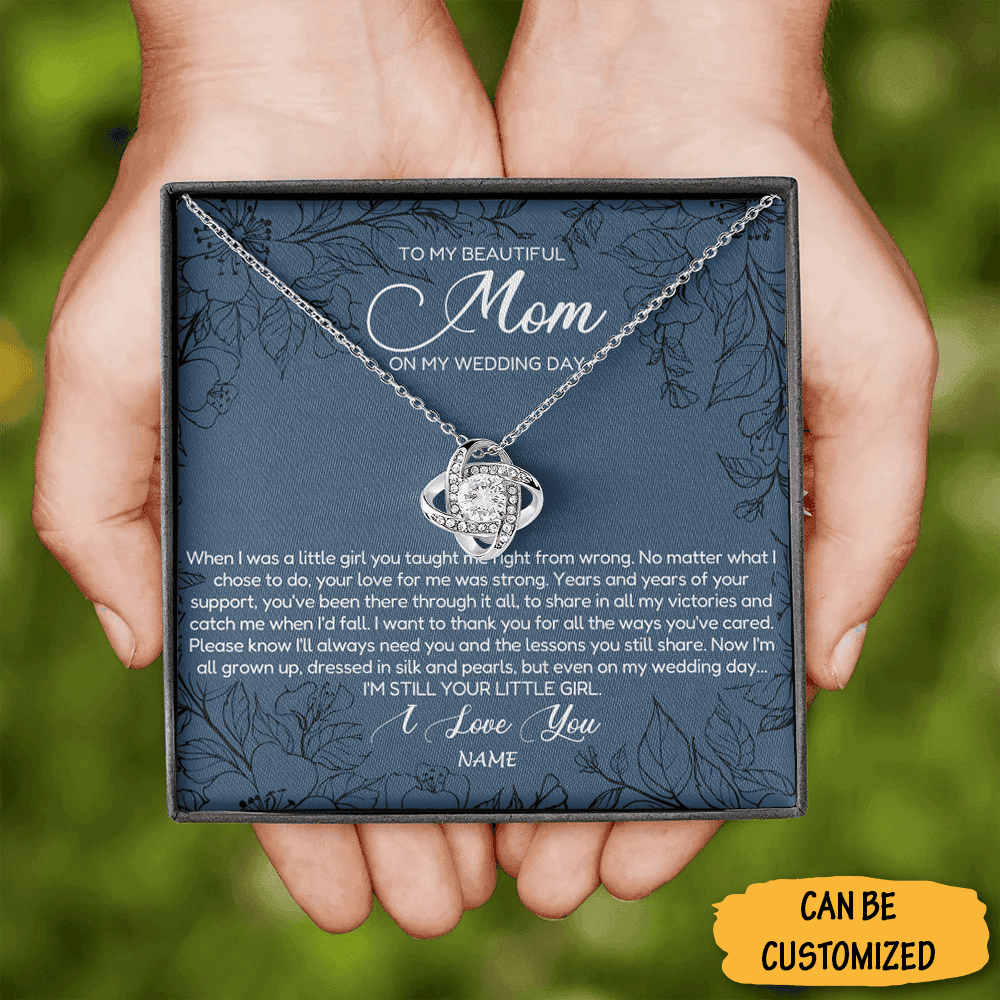 Personalized To My Beautiful Mom On My Wedding Love Knot Necklace Gift From Mother To Daughter On Wedding Day Personalized To My Beautiful Mom On My Wedding Love Knot Necklace Gift From Mother To Daughter On Wedding Day