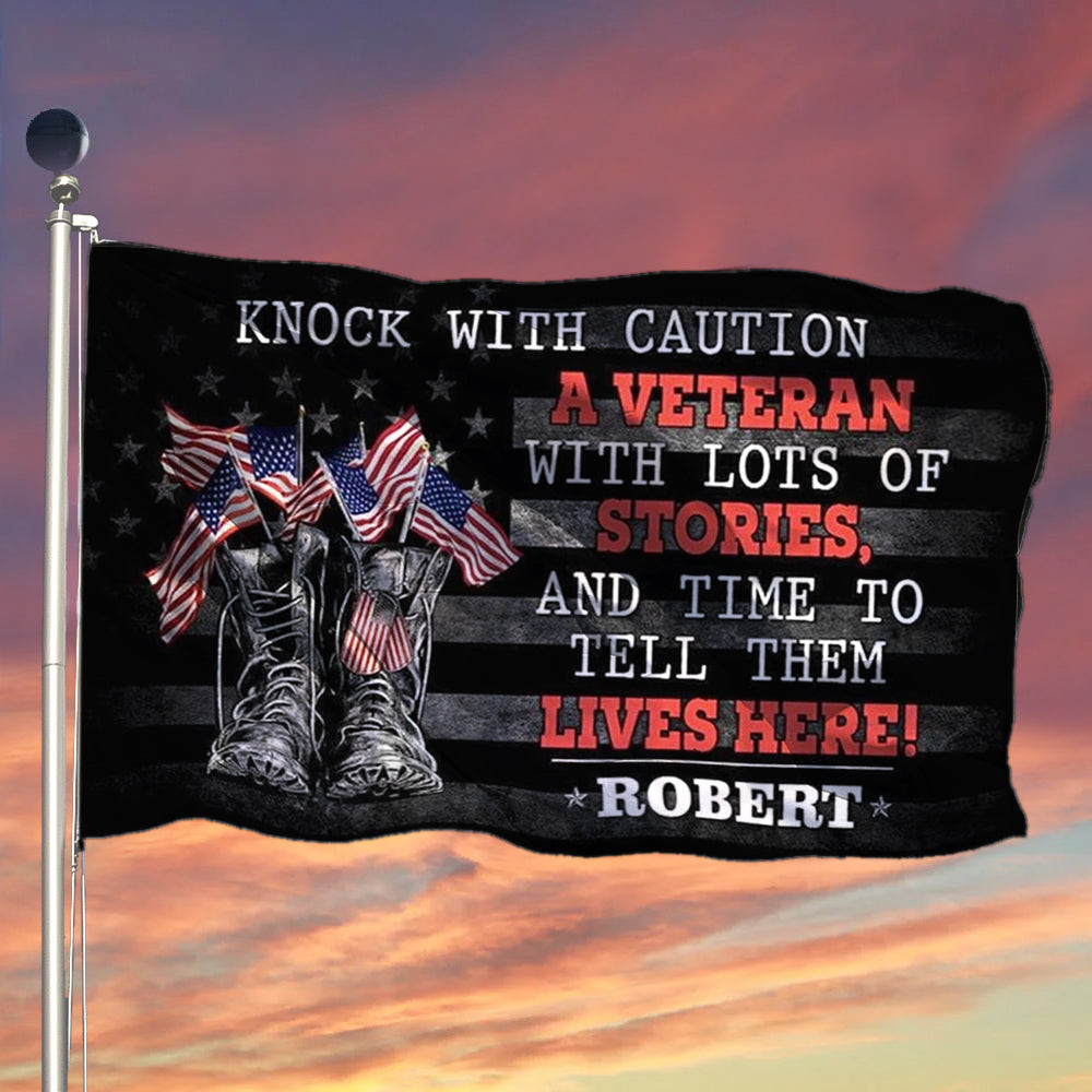 Personalized Veteran Flag Knock With Caution A Veteran With Lots Of Stories Gifts For Vets