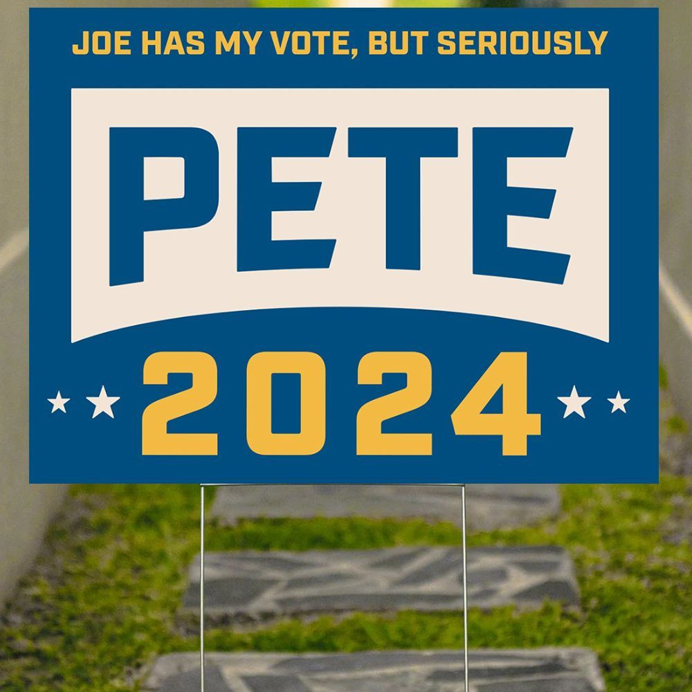 Pete Buttigieg 2024 Yard Sign President 2024 Political Campaign Signs Outdoor Decorations Pete Buttigieg 2024 Yard Sign President 2024 Political Campaign Signs Outdoor Decorations