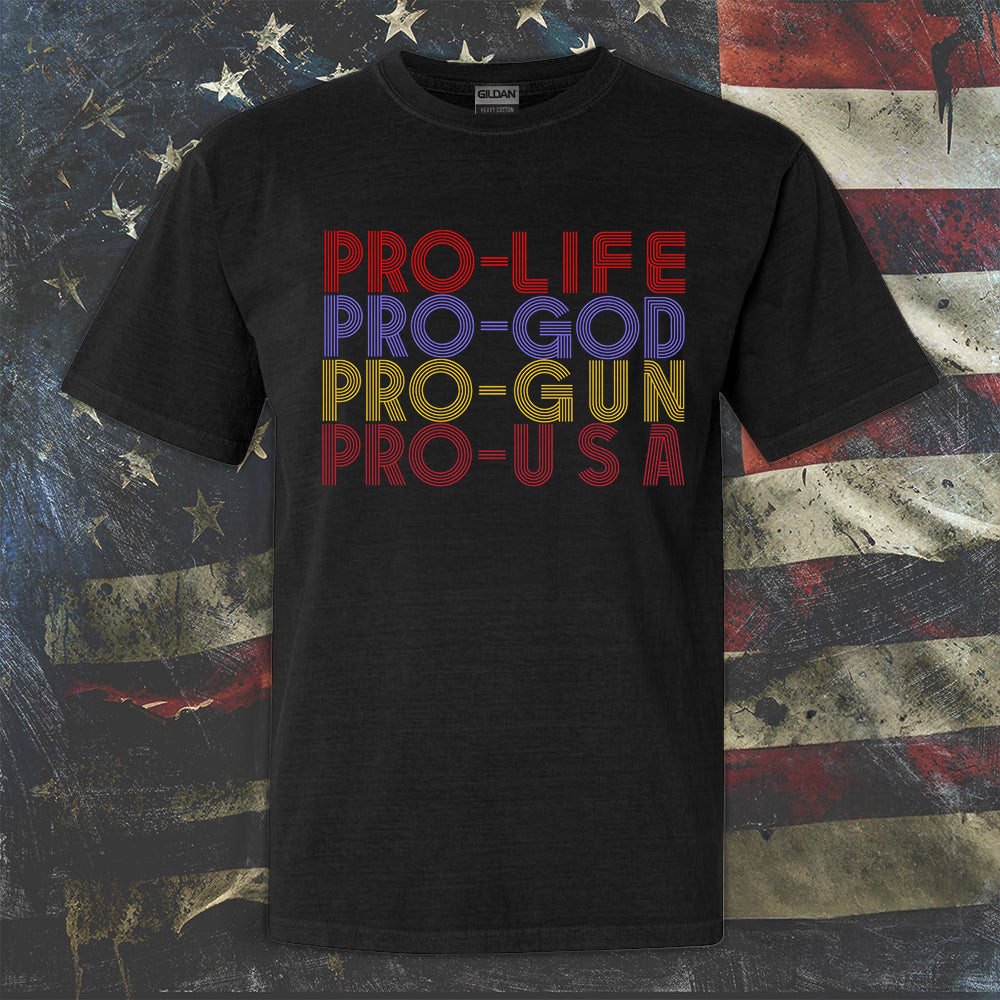 Pro Life Pro God Pro Gun Pro USA Shirt Men's Patriotic T-Shirt Gifts For Father Pro Life Pro God Pro Gun Pro USA Shirt Men's Patriotic T-Shirt Gifts For Father