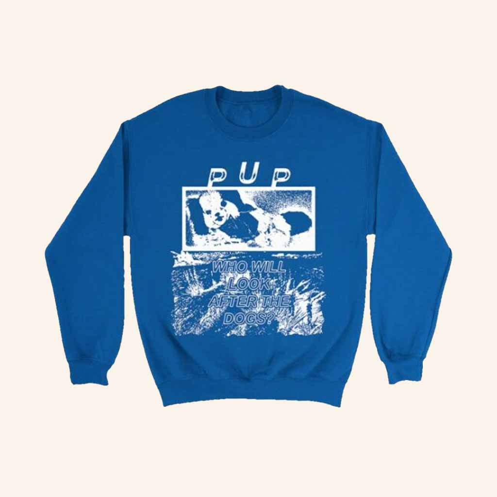 Pup Merch Who Will Look After The Dogs Hoodie Present For Husband Pup Merch Who Will Look After The Dogs Hoodie Present For Husband