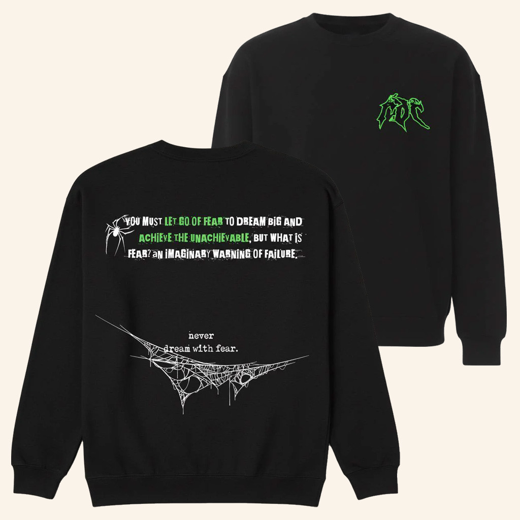 RDCWorld Merch Never Dream With Fear Sweatshirt Spooky Clothing Halloween Gifts Ideas RDCWorld Merch Never Dream With Fear Sweatshirt Spooky Clothing Halloween Gifts Ideas