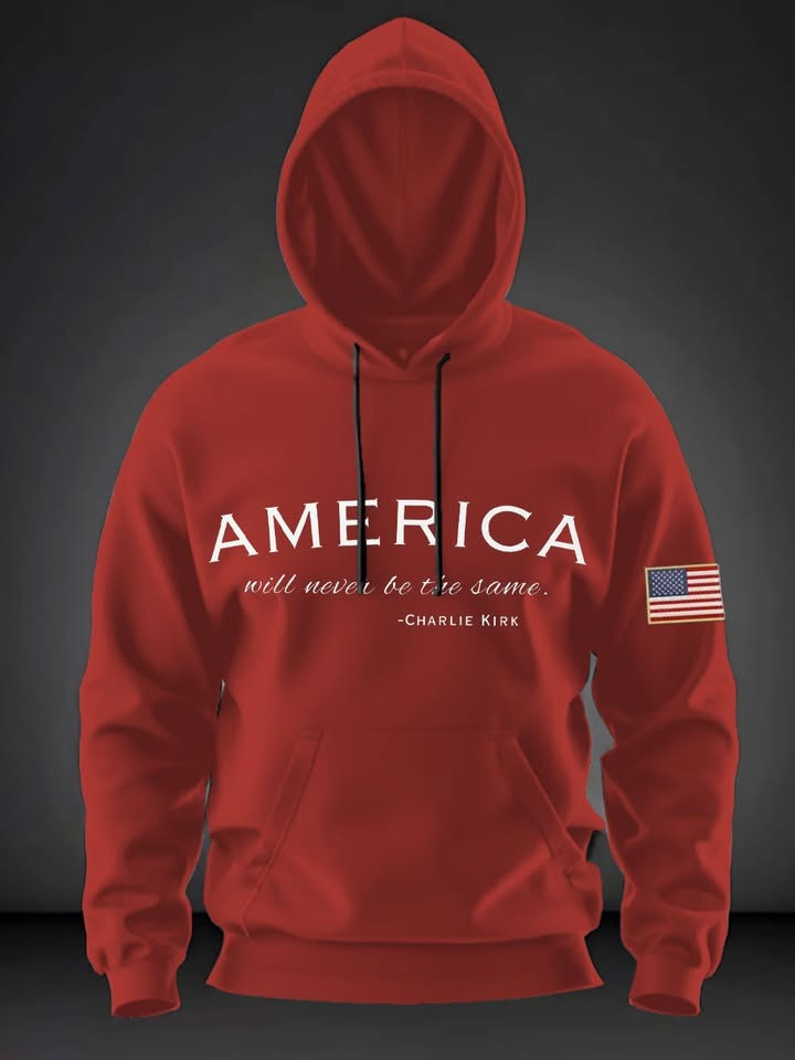 Red Charlie Kirk Freedom Hoodie America Will Never Be The Same Hoodie Gifts For Patriots Red Charlie Kirk Freedom Hoodie America Will Never Be The Same Hoodie Gifts For Patriots