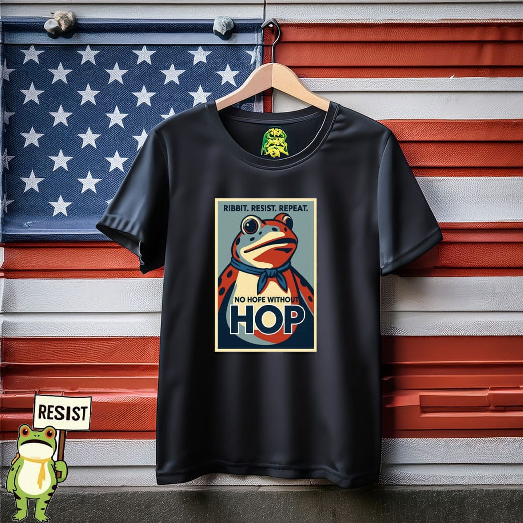 Ribbit Resist Repeat No Hope Without Hop Portland Frog Shirt No Kings 8647 Movement Merch Ribbit Resist Repeat No Hope Without Hop Portland Frog Shirt No Kings 8647 Movement Merch