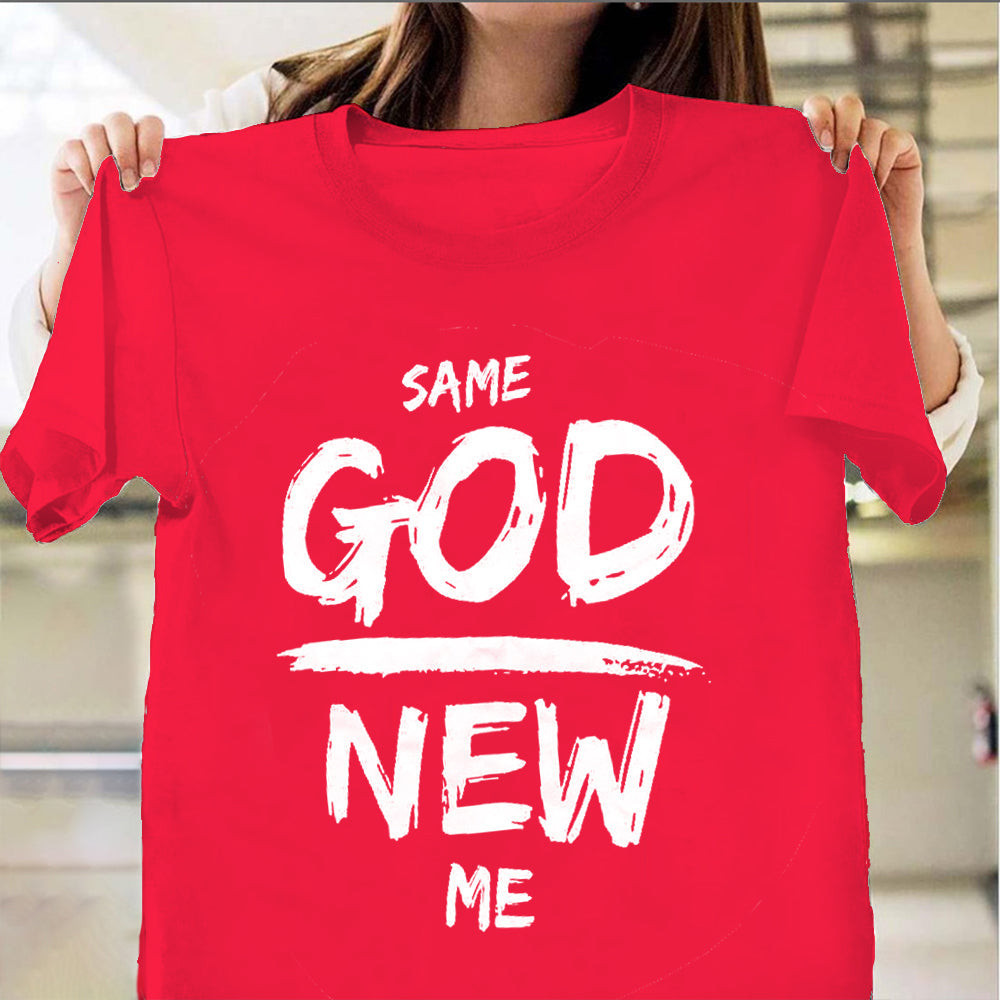 Same God New Me T-Shirt Funny Christian Shirts For Men Gifts For Dude Same God New Me T-Shirt Funny Christian Shirts For Men Gifts For Dude