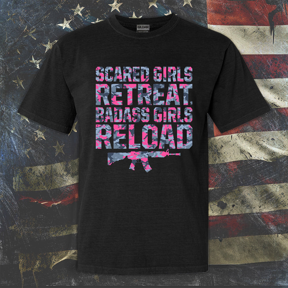 Scared Girls Retreat Badass Girls Reload Shirt Gun Owners T-Shirt For Women's Scared Girls Retreat Badass Girls Reload Shirt Gun Owners T-Shirt For Women's