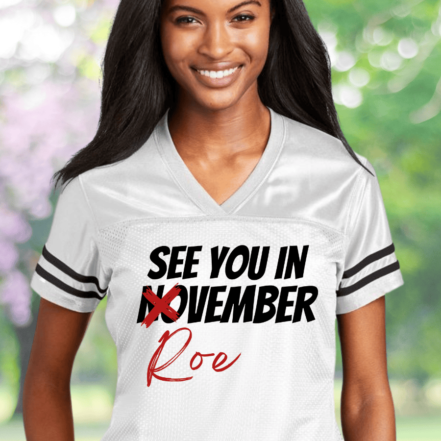 See You In Roevember Football Jersey Women's Rights Merch Feminist Gifts