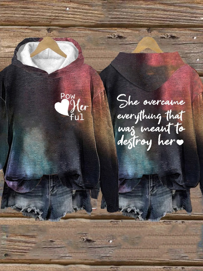 She Overcame Everything That Was Meant To Destroy Her Hoodie Pow Her Ful She Overcame Everything That Was Meant To Destroy Her Hoodie Pow Her Ful