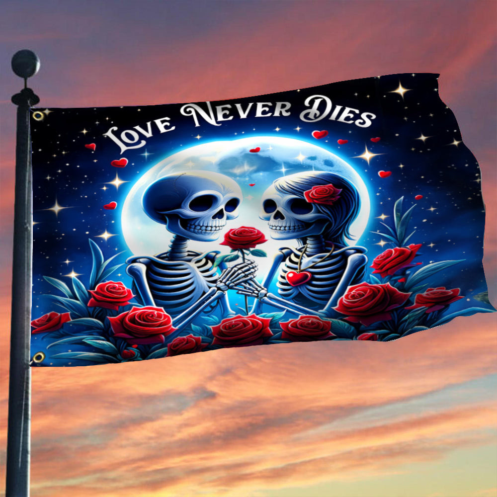 Skeleton Couple Valentine's Day Flag Love Never Dies Flag Valentines Presents For Her Skeleton Couple Valentine's Day Flag Love Never Dies Flag Valentines Presents For Her