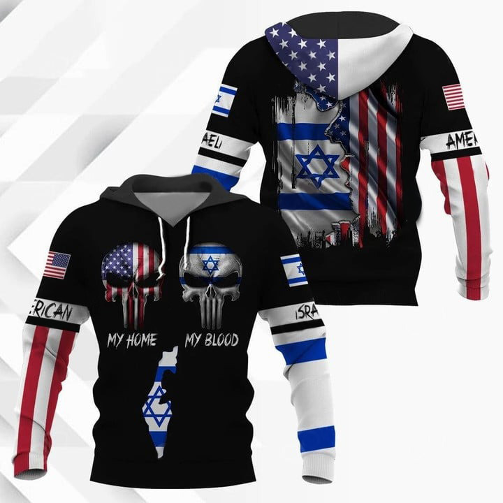 Skull American My Home Israeli My Blood Hoodie We Stand With Israel Flag Clothing