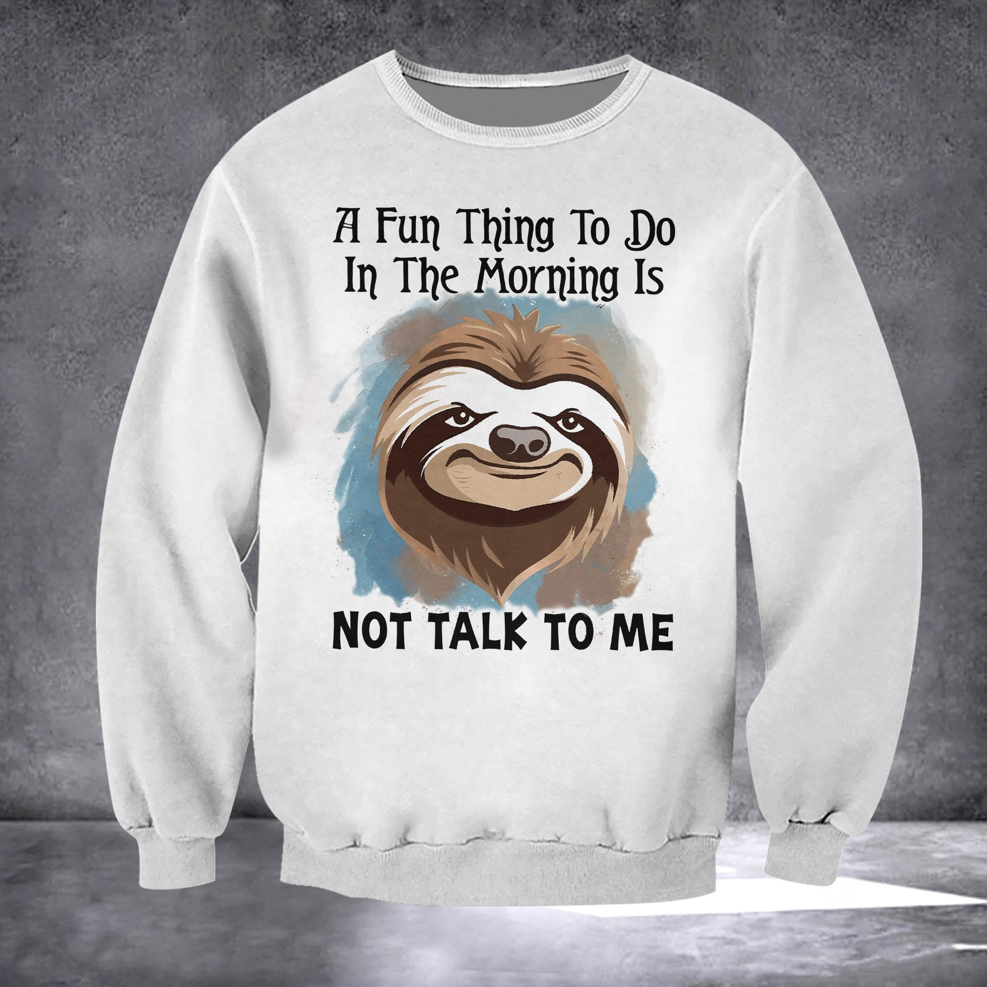 Sloth A Fun Thing To Do In The Morning Shirt Funny Sayings Sloth T-Shirt Gifts Sloth A Fun Thing To Do In The Morning Shirt Funny Sayings Sloth T-Shirt Gifts