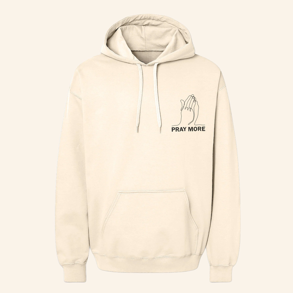 Smile More Merch Pray More Hoodie Birthday Gift Ideas For Friends Smile More Merch Pray More Hoodie Birthday Gift Ideas For Friends
