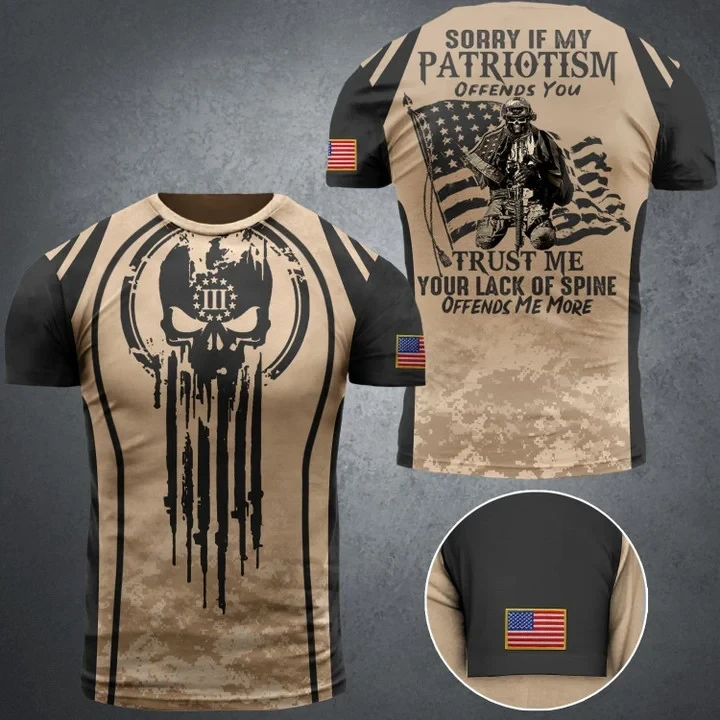 Sorry If My Patriotism Offends You Veteran T-Shirt Best Patriotic Shirts Gifts For Boyfriend Sorry If My Patriotism Offends You Veteran T-Shirt Best Patriotic Shirts Gifts For Boyfriend