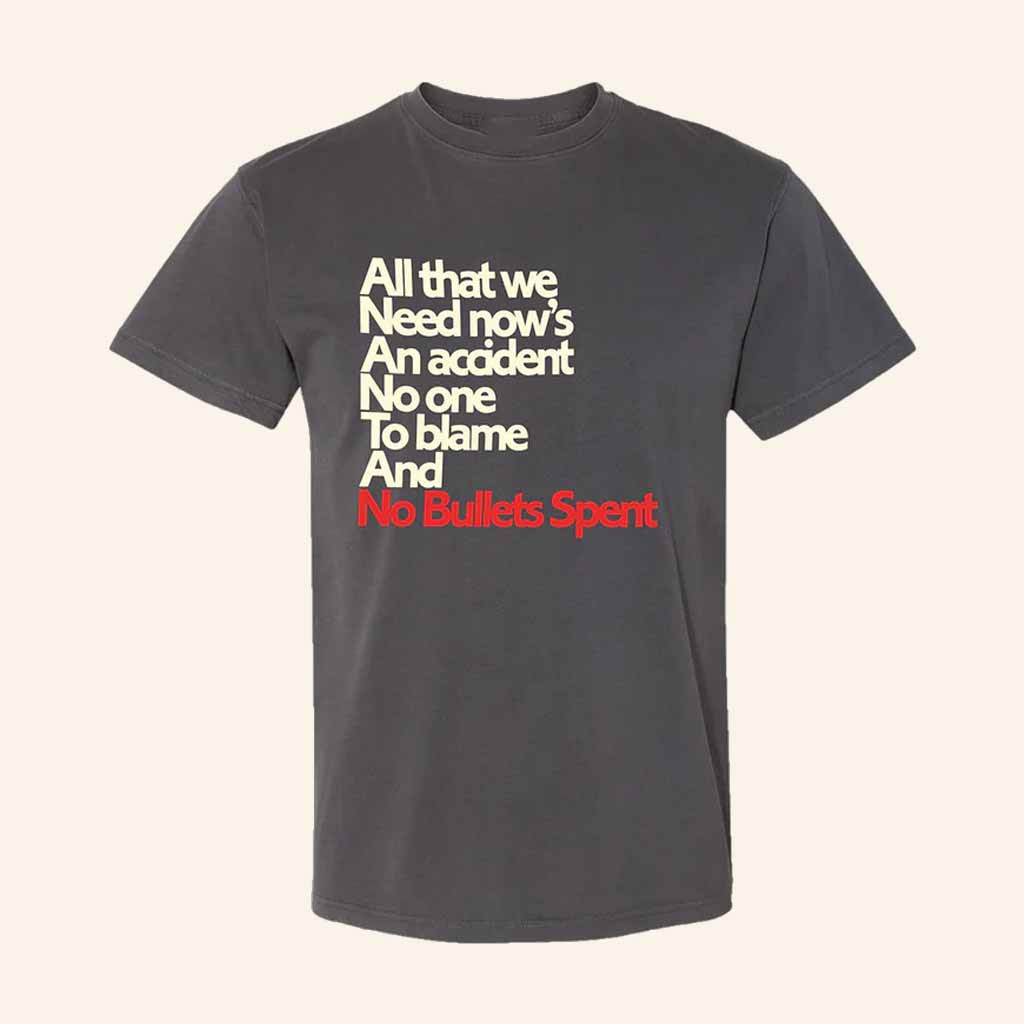 Spoon Merch No Bullets Spent Lyric T-Shirt Gift Ideas For Boyfriend Spoon Merch No Bullets Spent Lyric T-Shirt Gift Ideas For Boyfriend