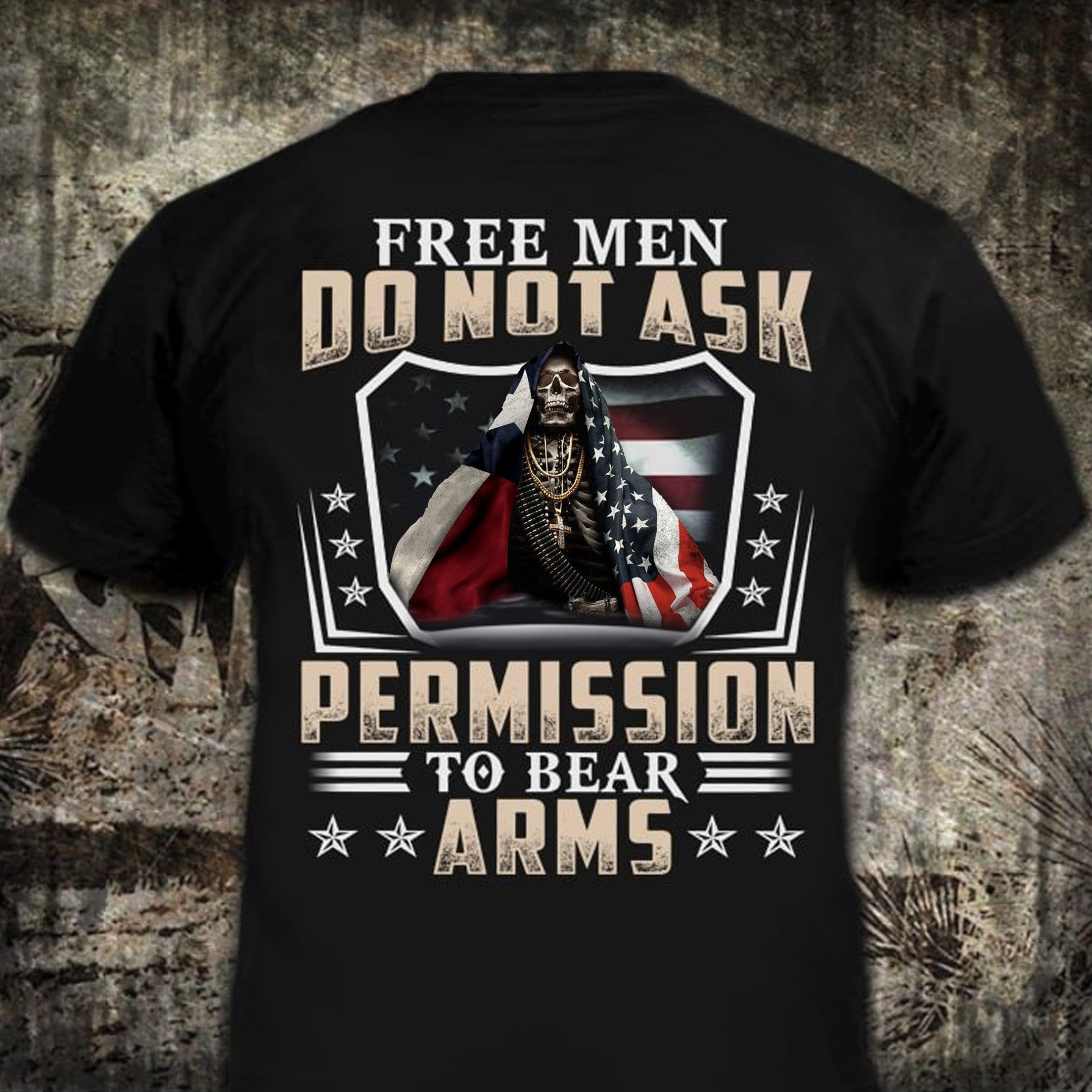 Texan Free Men Do Not Ask Permission To Bear Arms Shirt Texas And American Flag Skull T-Shirt Texan Free Men Do Not Ask Permission To Bear Arms Shirt Texas And American Flag Skull T-Shirt