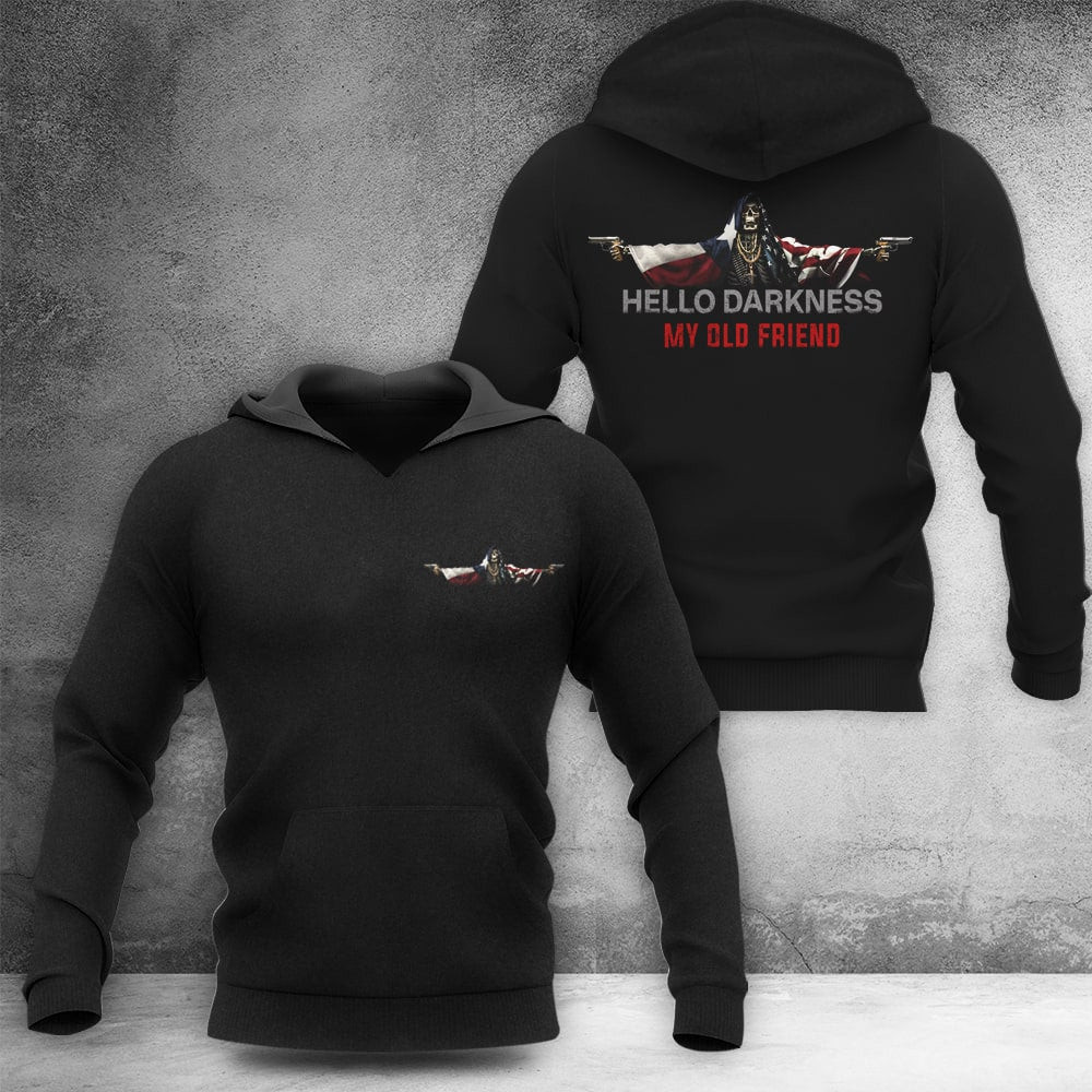 Texas And American Hello Darkness My Old Friend Hoodie Texas And American Hello Darkness My Old Friend Hoodie