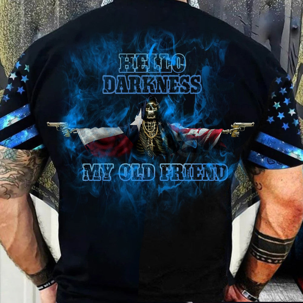 Texas Hello Darkness My Old Friend Shirt Texas Lover USA Flag Skull Apparel Gifts For Grandpa Texas Hello Darkness My Old Friend Shirt Texas Lover USA Flag Skull Apparel Gifts For Grandpa