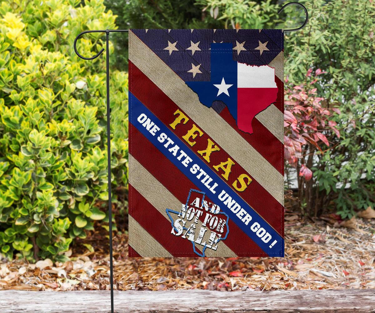 Texas One State Still Under God And Not For Sale Flag Proud Texas Flag Patriotic Yard Decor