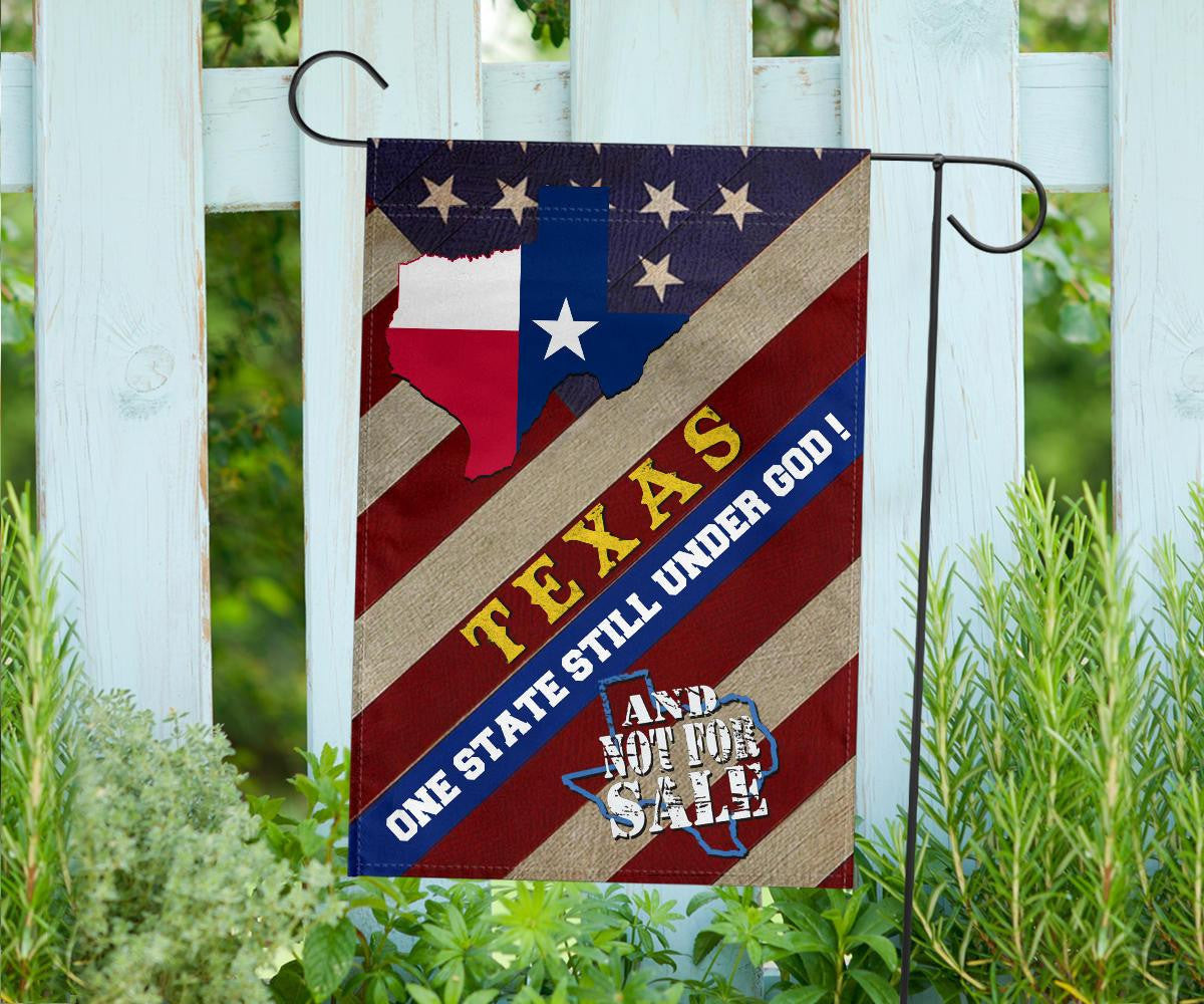 Texas One State Still Under God And Not For Sale Flag Proud Texas Flag Patriotic Yard Decor