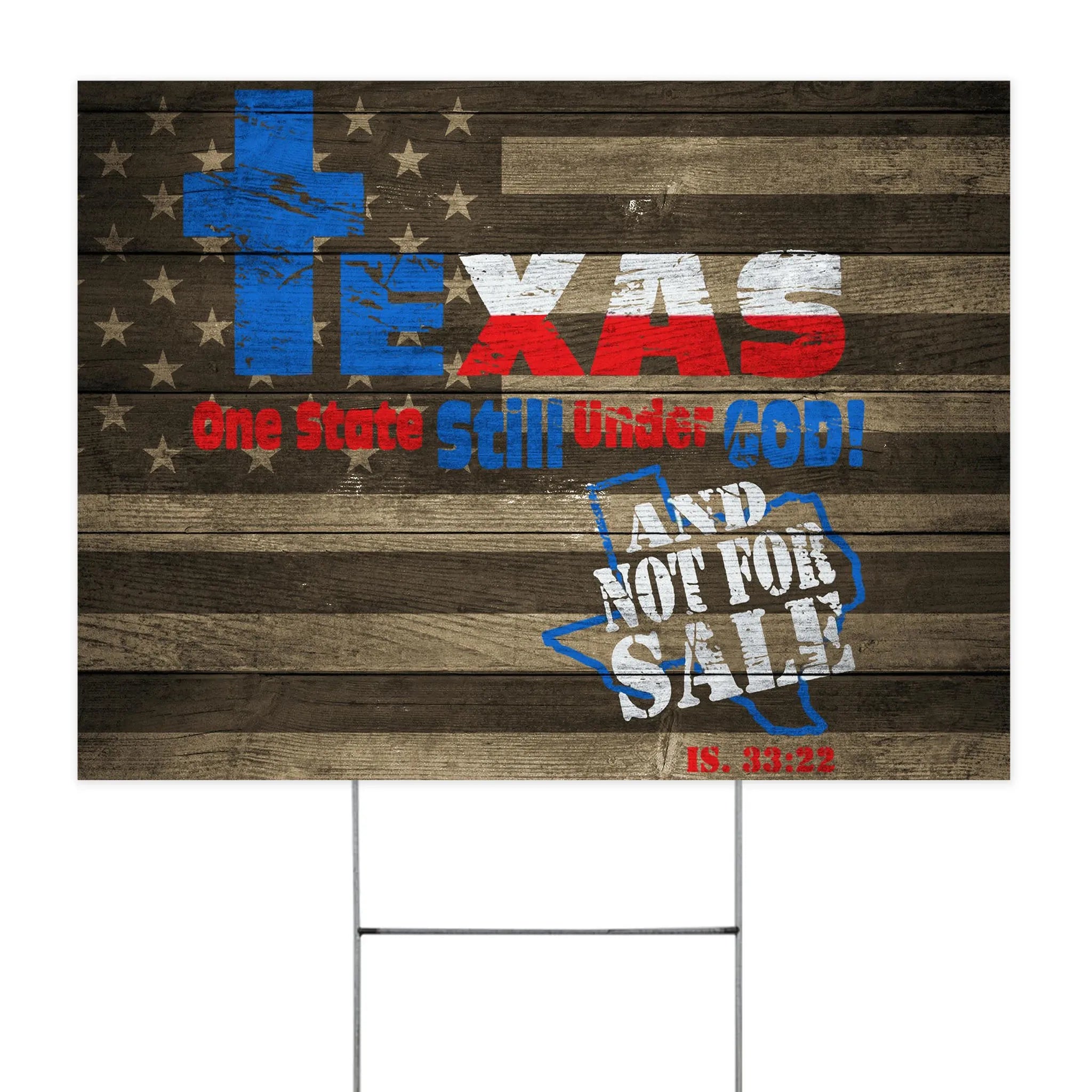 Texas One State Still Under God And Not For Sale Yard Sign Honor The Texas Flag For Christians Texas One State Still Under God And Not For Sale Yard Sign Honor The Texas Flag For Christians