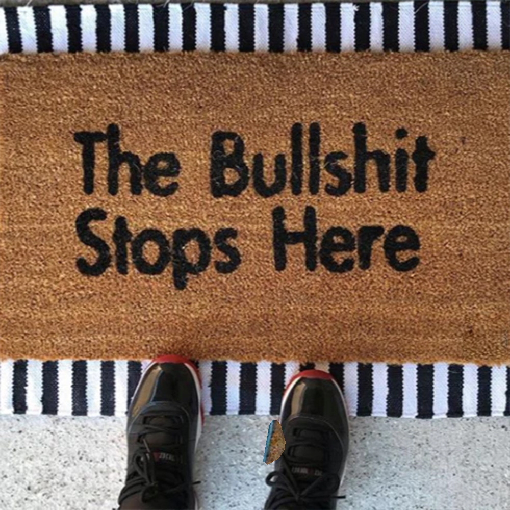 The Bullshit Stops Here Doormat Funny Floor Mats For Front Door Gifts For Brothers The Bullshit Stops Here Doormat Funny Floor Mats For Front Door Gifts For Brothers