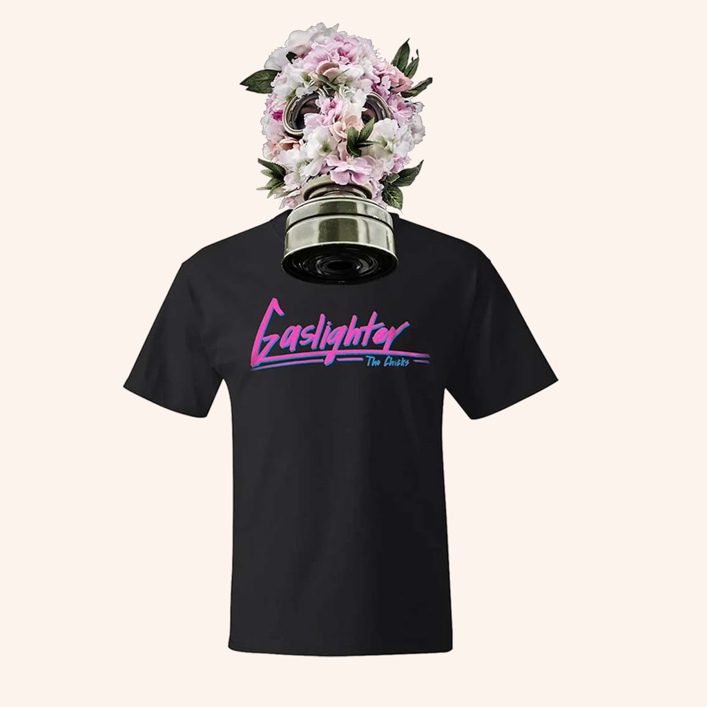 The Chicks Merch Gaslighter Black T-Shirt Unique Gifts For Music Lovers The Chicks Merch Gaslighter Black T-Shirt Unique Gifts For Music Lovers