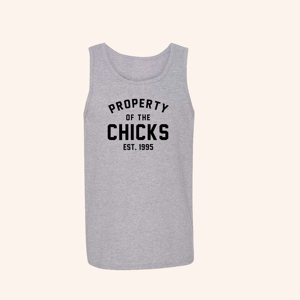 The Chicks Merch Property Of The Chicks Tank Top Best Gifts For Music Lovers The Chicks Merch Property Of The Chicks Tank Top Best Gifts For Music Lovers