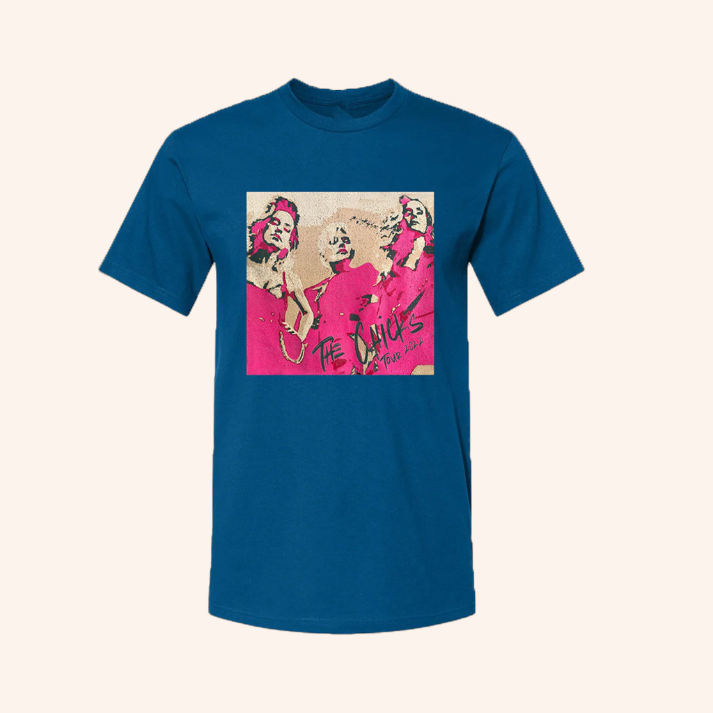 The Chicks Merch The Chicks Tour 2022 T-Shirt Best Gifts For Music Lovers The Chicks Merch The Chicks Tour 2022 T-Shirt Best Gifts For Music Lovers