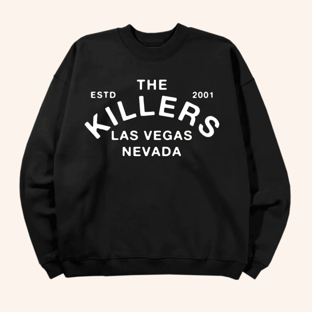 The Killers Merch ESTD 2001 Las Vegas Nevada Sweatshirt Good Christmas Gifts For Men The Killers Merch ESTD 2001 Las Vegas Nevada Sweatshirt Good Christmas Gifts For Men