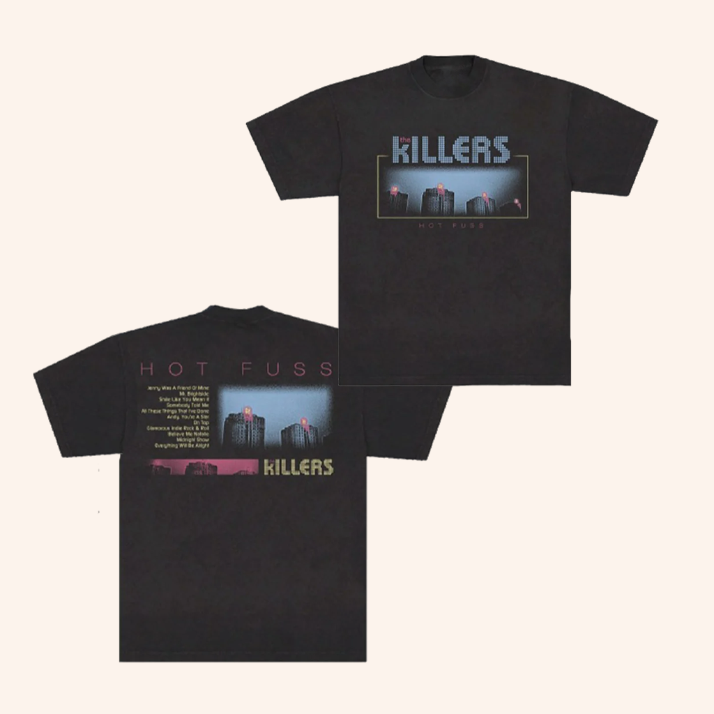 The Killers Merch Hot Fuss Tracklist T-Shirt Music Related Gifts For Guys The Killers Merch Hot Fuss Tracklist T-Shirt Music Related Gifts For Guys