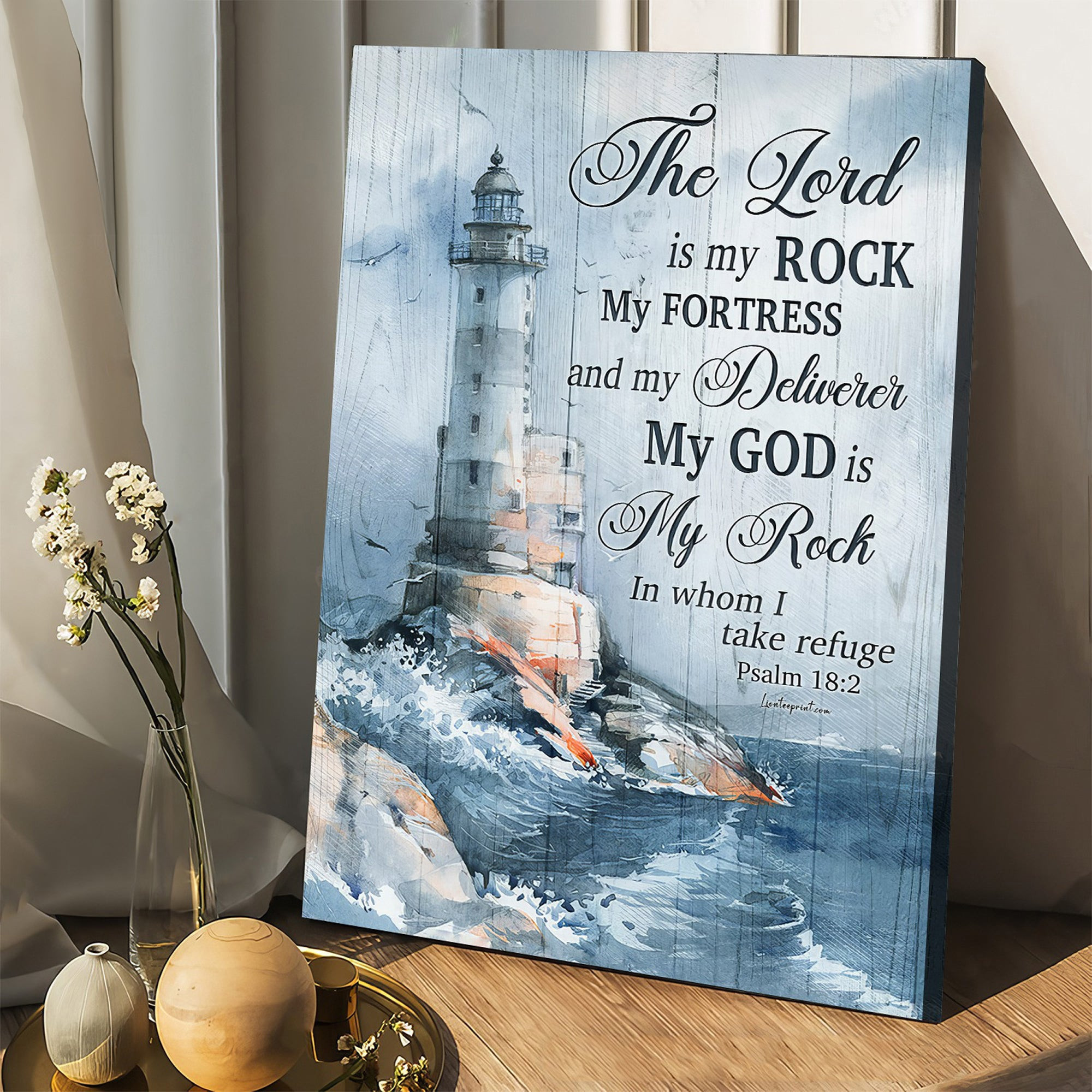 The Lord Is My Rock My Fortress And My Deliverer Poster Psalm 18-2 Bible Verse Poster The Lord Is My Rock My Fortress And My Deliverer Poster Psalm 18-2 Bible Verse Poster
