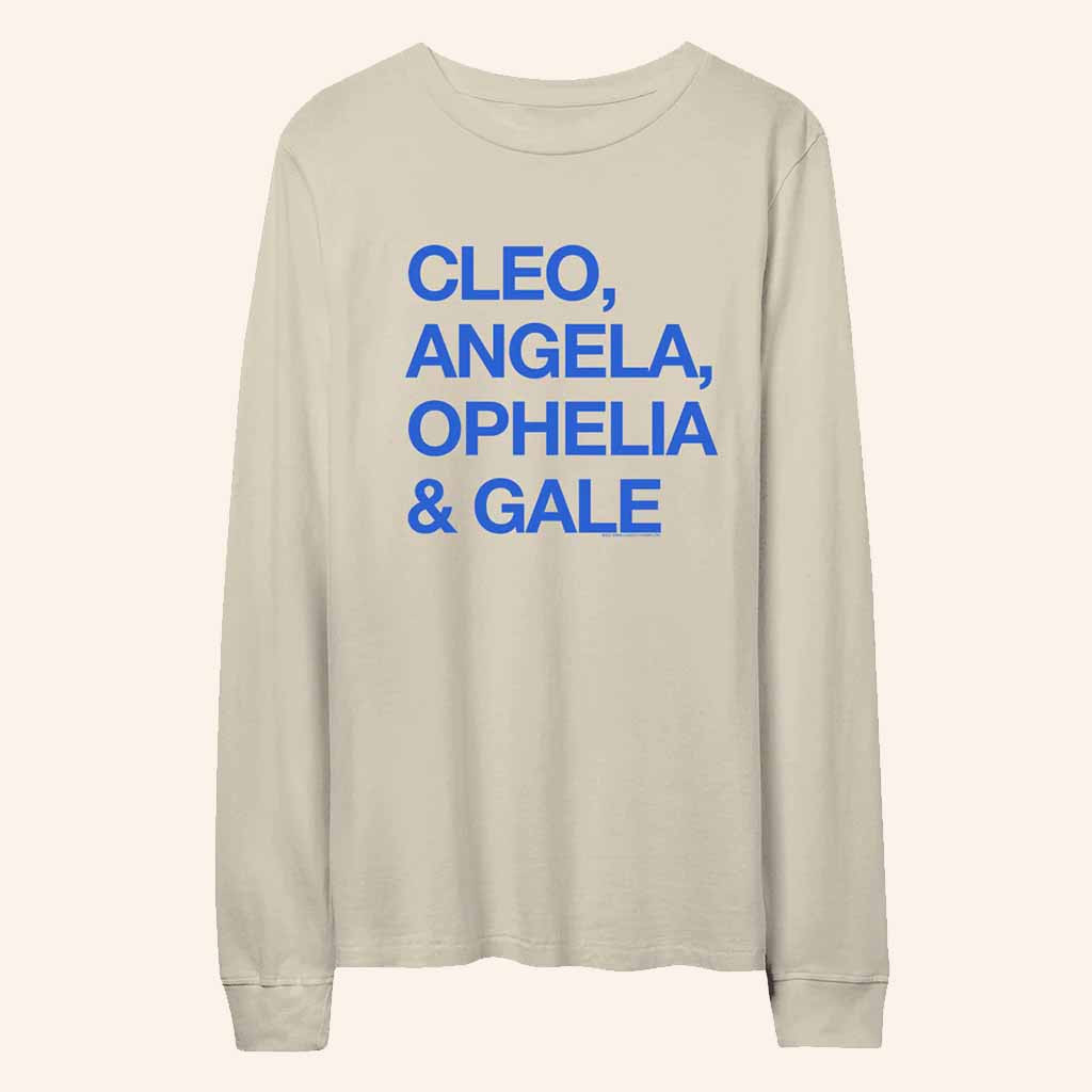 The Lumineers Merch Ladies Names Cleopatra Long Sleeve Shirt Unique Gifts For Friend