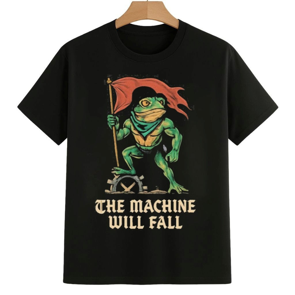 The Machine Will Fall Resist Portland Frog Shirt Anti Fascism Frog Merch The Machine Will Fall Resist Portland Frog Shirt Anti Fascism Frog Merch