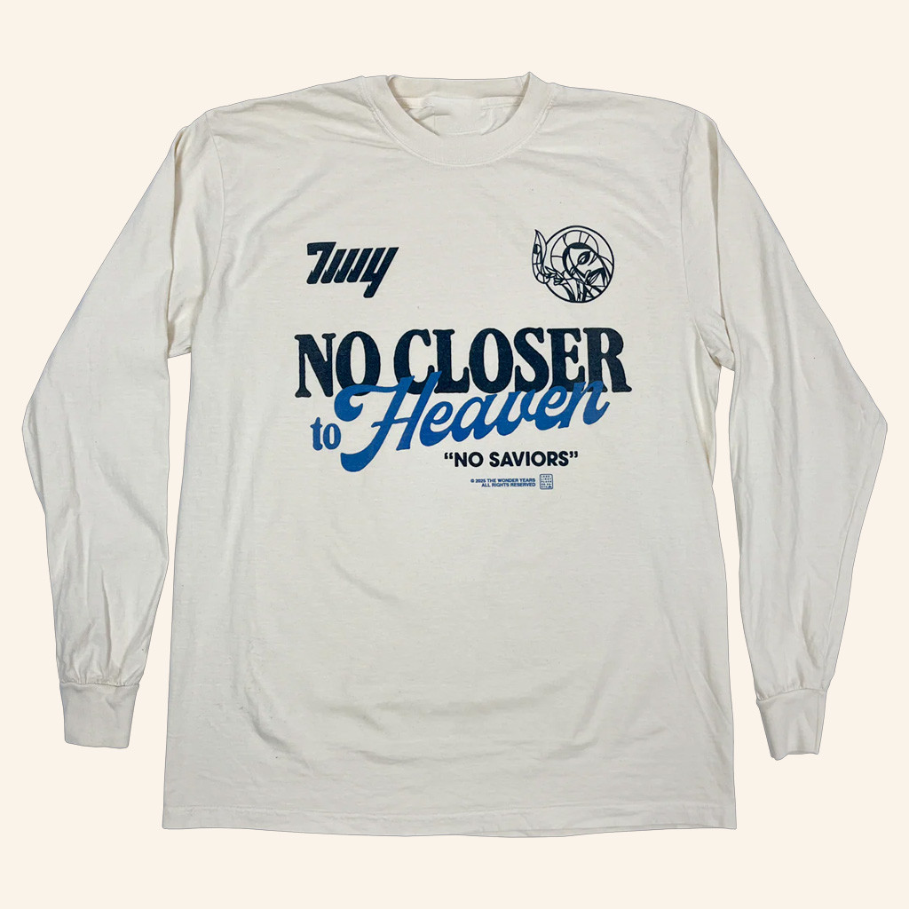 The Wonder Years Merch The Wonder Years No Saviors Long Sleeve Shirt Gifts For Friends The Wonder Years Merch The Wonder Years No Saviors Long Sleeve Shirt Gifts For Friends