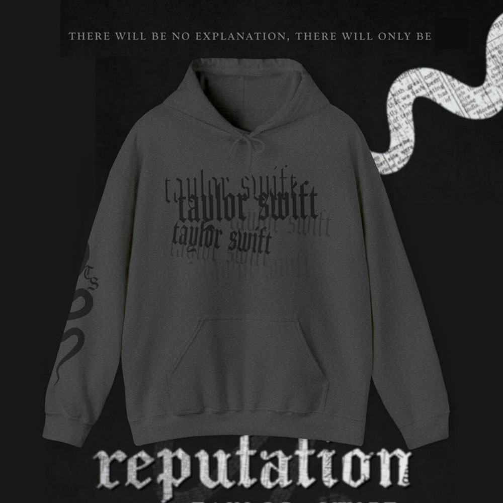 There Will Be No Explanation Just Reputation Hoodie Gift Ideas For Fan