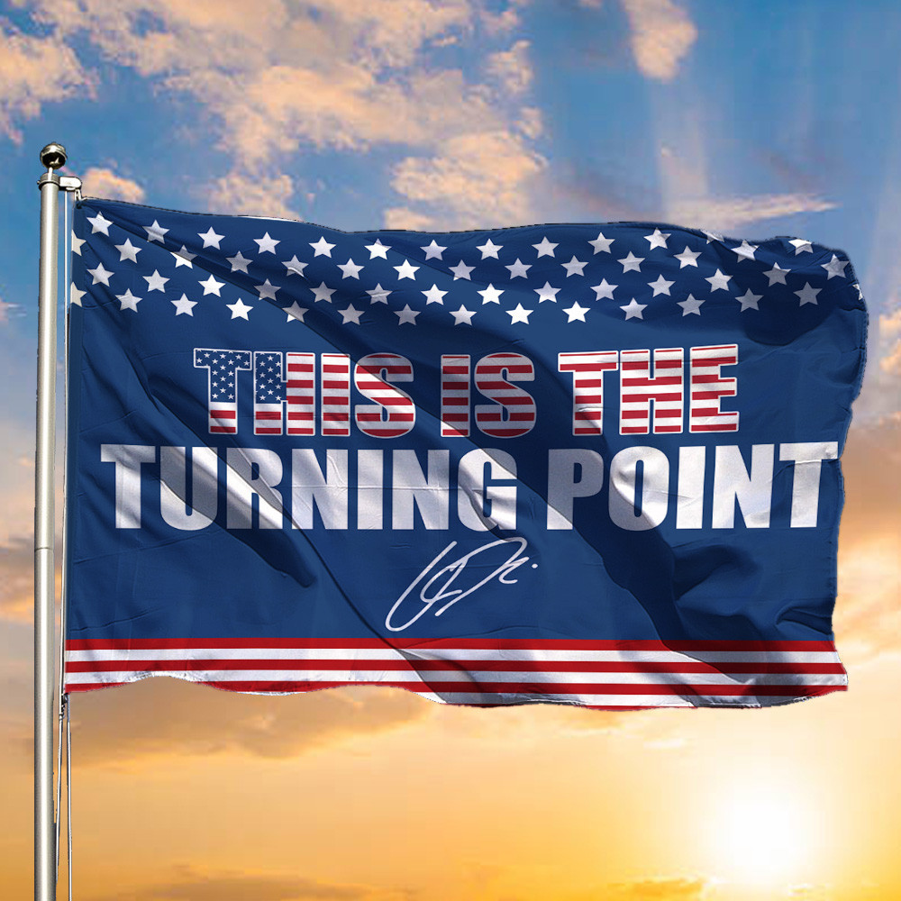 This Is The Turning Point Flag Charlie Kirk Flag Patriotic Outdoor Decor This Is The Turning Point Flag Charlie Kirk Flag Patriotic Outdoor Decor