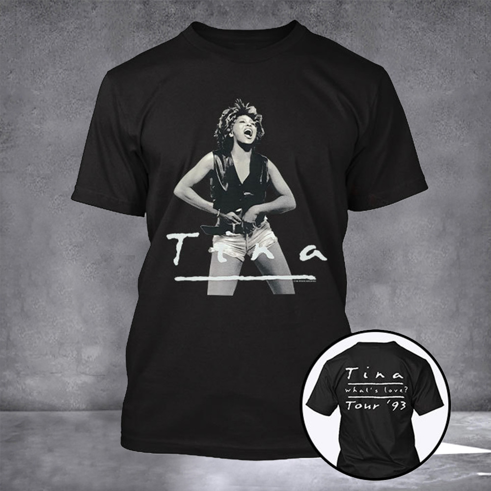 Tina Turner What's Love 1993 Tour Shirt Gifts For Fan For Music Lovers Tina Turner What's Love 1993 Tour Shirt Gifts For Fan For Music Lovers