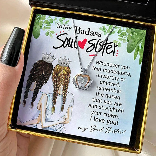 To My Badass Soul Sister Crown Pendant Necklace Best Soul Sister Birthday Gift Ideas To My Badass Soul Sister Crown Pendant Necklace Best Soul Sister Birthday Gift Ideas