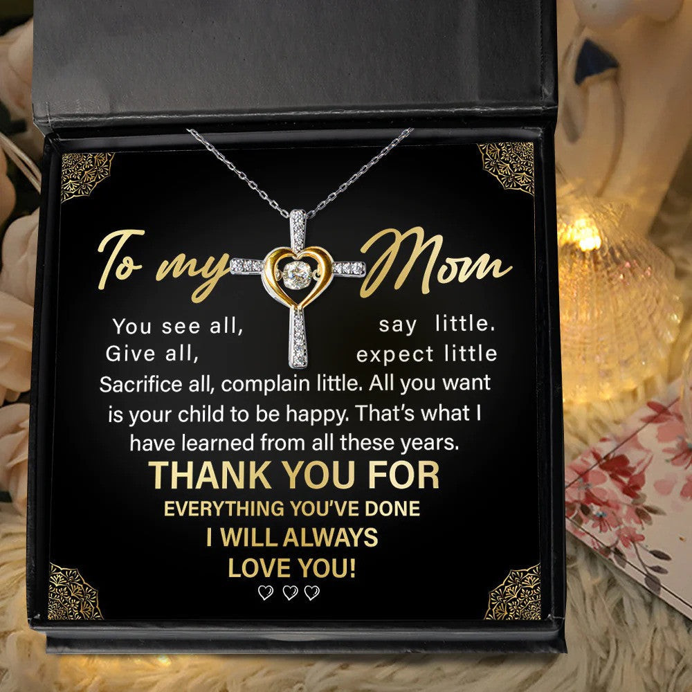 To My Mom Heart Cross Necklace I Will Always Love You Necklace Morhers Day Gifts To My Mom Heart Cross Necklace I Will Always Love You Necklace Morhers Day Gifts