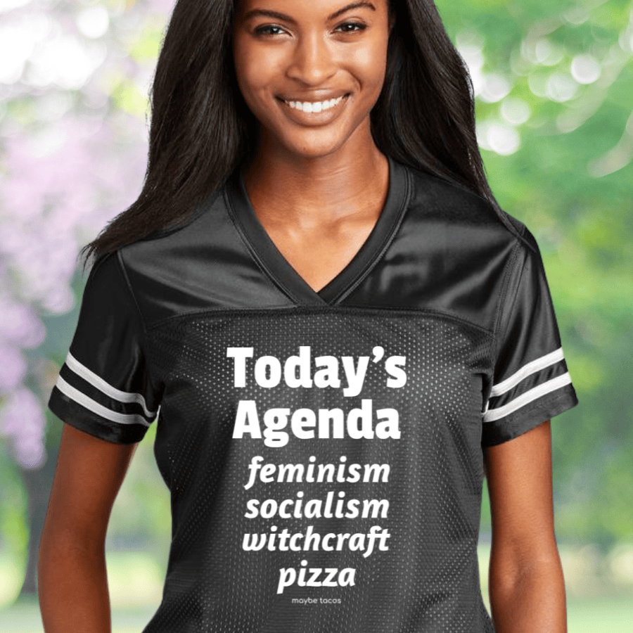 Today's Agenda Feminism Socialism Witchcraft Pizza Football Jersey Feminist Merch Gifts For Her Today's Agenda Feminism Socialism Witchcraft Pizza Football Jersey Feminist Merch Gifts For Her